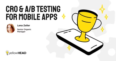 CRO & A/B Testing for Mobile Apps